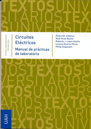 Circuitos elctricos. Manual de prcticas de laboratorio