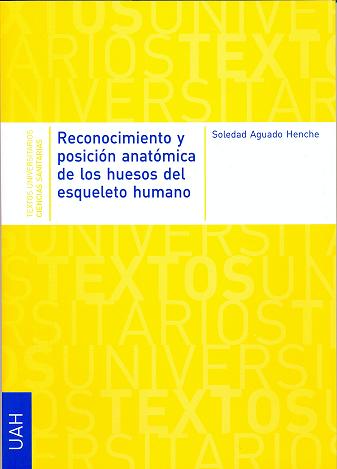 Reconocimiento y posicin anatmica de los huesos del esqueleto humano