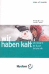 Wir haben kalt.dicc.de dudas alem.-esp. 