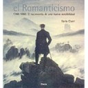 El Romanticismo . 1780-1860: El nacimiento de una nueva sensibilidad