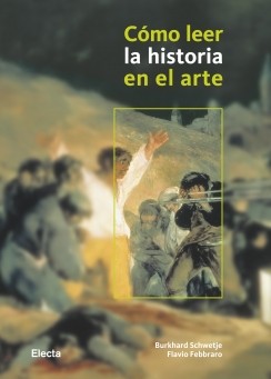 Cmo Leer la Historia en el Arte