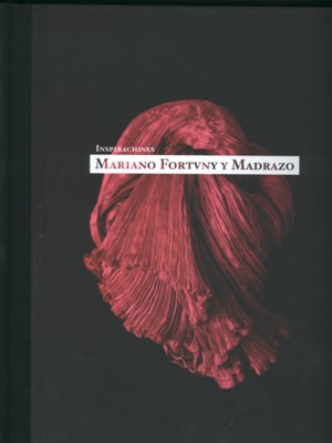 Mariano Fortuny y Madrazo. Inspiraciones