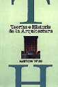 Teoras e historia de la arquitectura