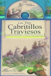 Los tres cabritillos traviesos
