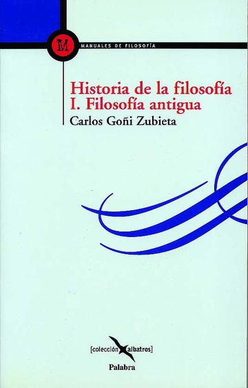Historia de la filosofa. I Filosofa antigua