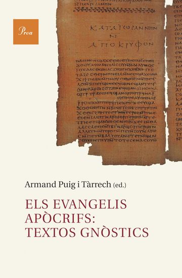 Els evangelis apcrifs: textos gnstics