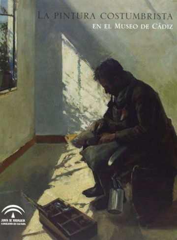 La pintura costumbrista en el Museo de Cdiz