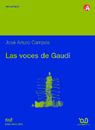 Las voces de gaud