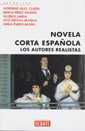 Novela corta espaola. Los autores realistas