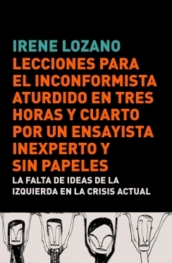 La falta de ideas de la izquierda en la crisis actual