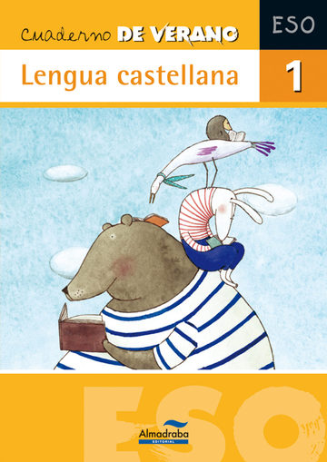 Cuaderno de verano. Lengua castellana 1 ESO