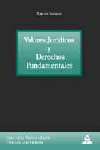 Valores jurdicos y derechos fundamentales. Coleccin universitaria: textos jur