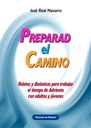 Preparad el camino