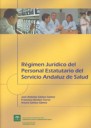 Rgimen Jurdico del Personal Estatutario del Servicio Andaluz de Salud