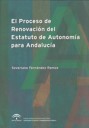 El Proceso de Renovacin del Estatuto de Autonoma Para Andaluca