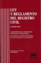 Ley y Reglamento del Registro Civil