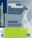 Temario para oposiciones al cuerpo de ayudantes de Instituciones Penitenciarias Tomo I