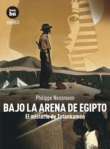 Bajo la arena de Egipto