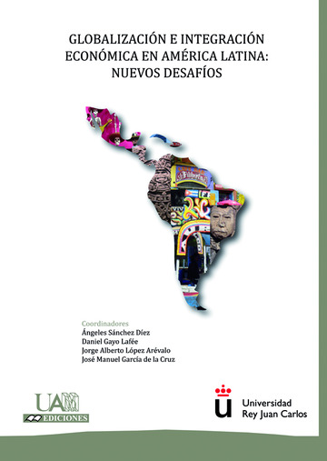 Globalizacin e Integracin econmica en Amrica Latina: Nuevos desafos.