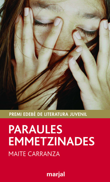 Paraules Emmetzinades: Premi Edeb De Lit. Juvenil (qav)