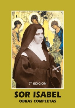 Sor Isabel de la Trinidad. Obras Completas