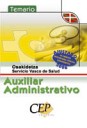 Oposiciones Autonmicas - Temario Oposiciones Auxiliar Administrativo Servicio Vasco de Salud - Osakidetza