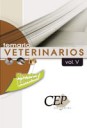 Temario Veterinarios Vol. V . Oposiciones Generales