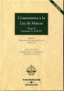 Comentarios a la Ley de Marcas. Tomos I y II
