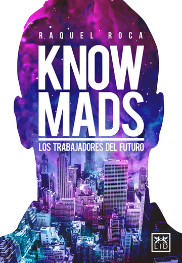 Knowmads los trabajadores del futuro
