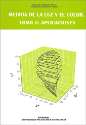 Medida De La Luz Y El Color. Tomo 2: Aplicaciones