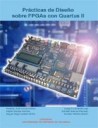 Prcticas De Diseo Sobre Fpgas Con Quartus II