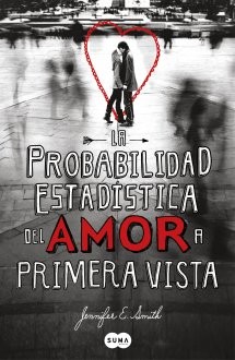 La Probabilidad Estadstica del Amor a Primera Vista
