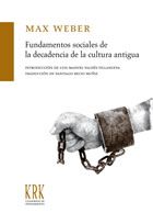 Fundamentos sociales de la decadencia de la cultura antigua