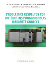 Problemas Resueltos Con Automatas Programables Mediante Grafcet