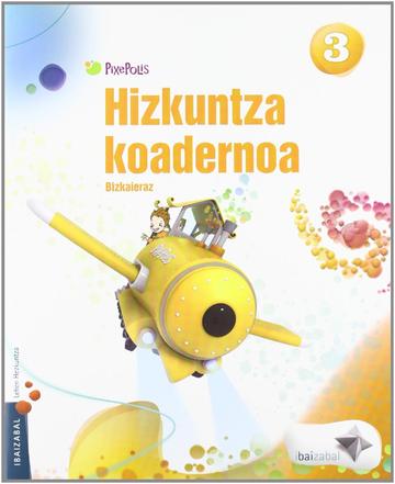 Euskera Lmh 3, hizkuntza koadernoa (bizkaieraz)
