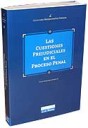 Las Cuestiones Prejudiciales en el Proceso Penal