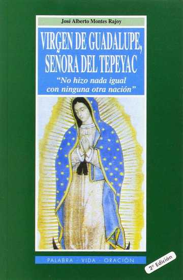Virgen de Guadalupe, Seora del Tepeyac