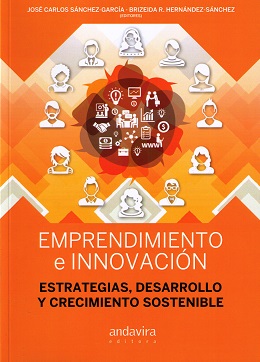 Emprendimiento e innovacin estrategias, desarrollo y crecimiento sostenible