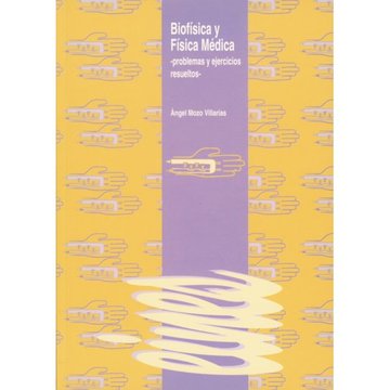 Biofsica y fsica mdica