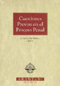 Cuestiones previas en el proceso penal