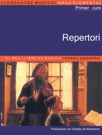 Llenguatge musical. Grau elemental. Primer Curs. Repertori. El meu llibre de msica