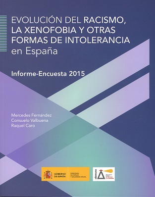 Evolucin del racismo, la xenofobia y otras formas de intolerancia en espaa