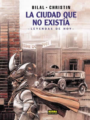 La Ciudad Que No Existia (col. Bilal 8)