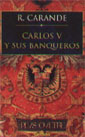 Carlos V y sus banqueros
