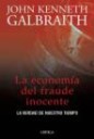 La economa del fraude inocente