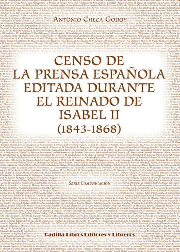 Censo de la prensa espaola editada durante el reinado de Isabel II (1843-1868)