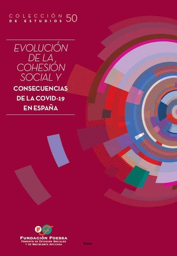 Evolucin de la cohesin social y consecuencias de la COVID-19 en Espaa