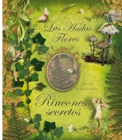 Las Hadas Flores. Rincones secretos