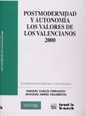 Postmodernidad y autonoma los valores de los valencianos 2000