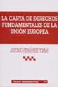 La carta de Derechos Fundamentales de la Unin Europea